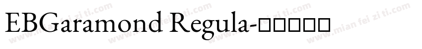 EBGaramond Regula字体转换